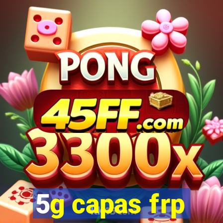 5g capas frp